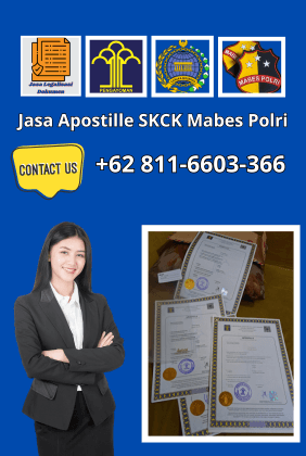 Jasa Apostille SKCK Mabes Polri